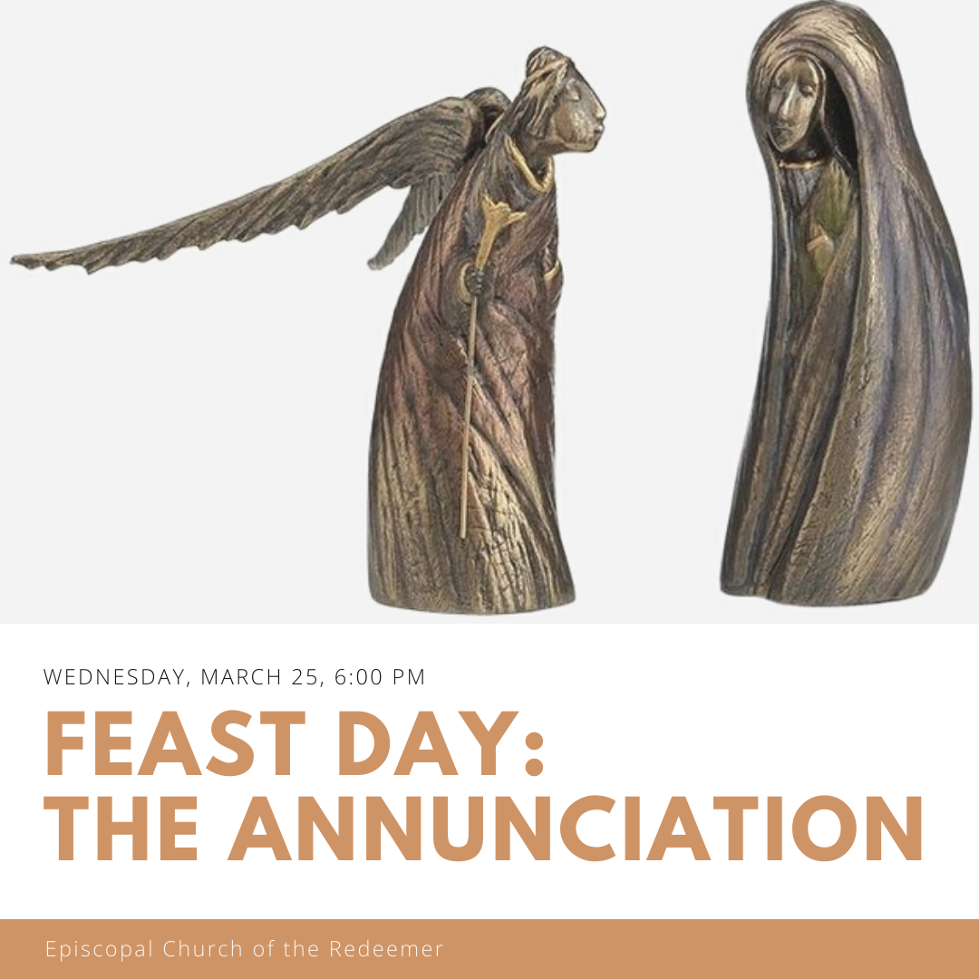 FEAST DAY The Annunciation of Our Lord The Episcopal Church of the