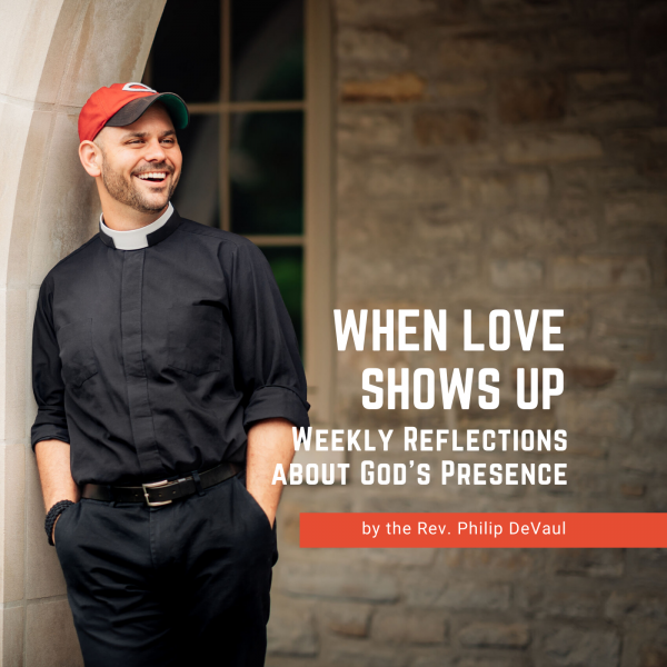 Rector's Blog Throwback Series, The More You Love